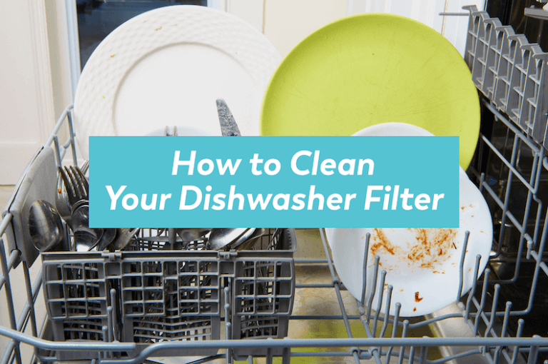 How to Clean Your Dishwasher Filter Williams Plumbing